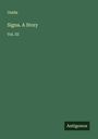 Ouida: Signa. A Story, Buch