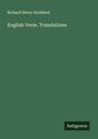Richard Henry Stoddard: English Verse. Translations, Buch
