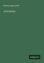 Charles James Lever: Jack Hinton, Buch