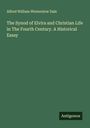 Alfred William Winterslow Dale: The Synod of Elvira and Christian Life in The Fourth Century. A Historical Essay, Buch