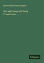 Shadworth Hollway Hodgson: Outcast Essays and Verse Translations, Buch