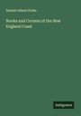 Samuel Adams Drake: Nooks and Corners of the New England Coast, Buch