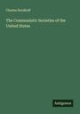Charles Nordhoff: The Communistic Societies of the United States, Buch