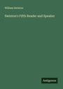William Swinton: Swinton's Fifth Reader and Speaker, Buch