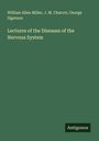 William Allen Miller: Lectures of the Diseases of the Nervous System, Buch