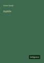 Victor Cornil: Syphilis, Buch