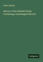 Walter Hubbell: History of the Hubbell Family, Containing a Genealogical Record, Buch