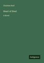 Christine Reid: Heart of Steel, Buch