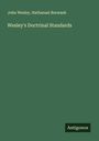 John Wesley: Wesley's Doctrinal Standards, Buch