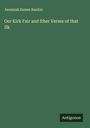 Jeremiah Eames Rankin: Oor Kirk Fair and Ither Verses of that Ilk, Buch