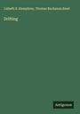 Lizbeth B. Humphrey: Drifting, Buch