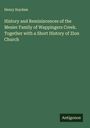 Henry Suydam: History and Reminiscences of the Mesier Family of Wappingers Creek. Together with a Short History of Zion Church, Buch