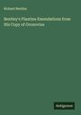 Richard Bentley: Bentley's Plautine Emendations from His Copy of Gronovius, Buch