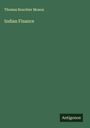 Thomas Bouchier Moxon: Indian Finance, Buch