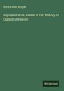 Horace Hills Morgan: Representative Names in the History of English Literature, Buch