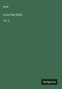 Basil: Love the Debt, Buch