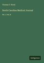 Thomas F. Wood: North Carolina Medical Journal, Buch