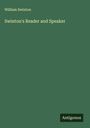 William Swinton: Swinton's Reader and Speaker, Buch
