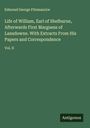 Edmond George Fitzmaurice: Life of William, Earl of Shelburne, Afterwards First Marguess of Lansdowne. With Extracts From His Papers and Correspondence, Buch