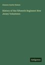 Alanson Austin Haines: History of the Fifteenth Regiment New Jersey Volunteers, Buch