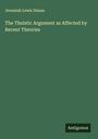 Jeremiah Lewis Diman: The Theistic Argument as Affected by Recent Theories, Buch
