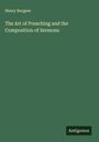 Henry Burgess: The Art of Preaching and the Composition of Sermons, Buch