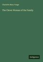 Charlotte Mary Yonge: The Clever Woman of the Family, Buch