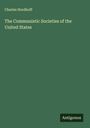 Charles Nordhoff: The Communistic Societies of the United States, Buch