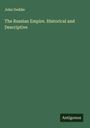 John Geddie: The Russian Empire. Historical and Descriptive, Buch