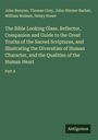 John Bunyan: The Bible Looking Glass. Reflector, Companion and Guide to the Great Truths of the Sacred Scriptures, and Illustrating the Diversities of Human Character, and the Qualities of the Human Heart, Buch