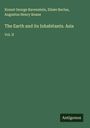 Ernest George Ravenstein: The Earth and its Inhabitants. Asia, Buch