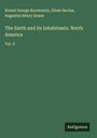 Ernest George Ravenstein: The Earth and its Inhabitants. North America, Buch