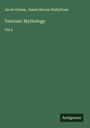 Jacob Grimm: Teutonic Mythology, Buch
