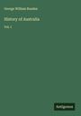 George William Rusden: History of Australia, Buch