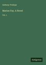 Anthony Trollope: Marion Fay. A Novel, Buch