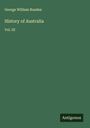 George William Rusden: History of Australia, Buch