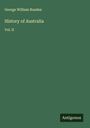 George William Rusden: History of Australia, Buch