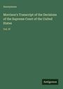 Titel: "Morrison's Transcript of the Decisions of the Supreme Court of the United States, Vol. IV" von Anonymous. Unten: "Antigonos". Hintergrund: grün.