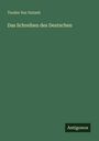 Teodor Fon Gutzeit: Das Schreiben des Deutschen, Buch