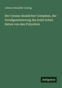 Johann Benedikt Listing: Der Census räumlicher Complexe, der Verallgemeinerung des Euler'schen Satzes von den Polyedern, Buch