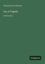 Thomas Noon Talfourd: Ion; A Tragedy, Buch