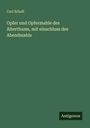 Carl Scholl: Opfer und Opfermahle des Alterthums, mit einschluss des Abendmahls, Buch