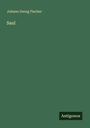 Johann Georg Fischer: Saul, Buch