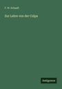 F. W. Schaaff: Zur Lehre von der Culpa, Buch