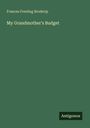 Frances Freeling Broderip: My Grandmother's Budget, Buch