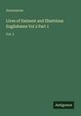 Anonymous: Lives of Eminent and Illustrious Englishmen Vol 2 Part 1, Buch