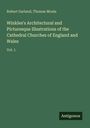 Robert Garland: Winkles's Architectural and Picturesque Illustrations of the Cathedral Churches of England and Wales, Buch