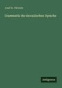 Josef K. Viktorin: Grammatik der slovakischen Sprache, Buch