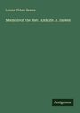 Louisa Fisher Hawes: Memoir of the Rev. Erskine J. Hawes, Buch