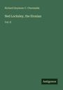 Richard Seymour C. Chermside: Ned Locksley, the Etonian, Buch